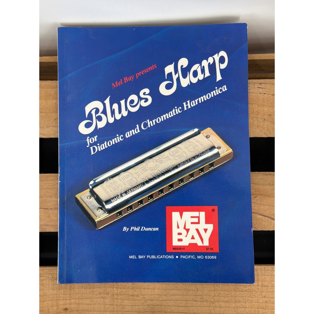 Mel Bay Blues Harp for Diatonic and Chromatic Harmonica Phil Duncan 1982 MB93814